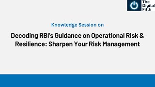 Decoding RBIs Guidance on Operational Risk amp Resilience Sharpen Your Risk Management [upl. by Havstad122]