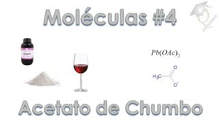 Uma Molécula por Dia 4 Acetato de Chumbo II [upl. by Millur]