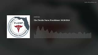 The Florida Nurse Practitioner 10282024 [upl. by Dekow]