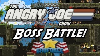 Angry Joe BroForce  Boss Battle [upl. by Aneret107]