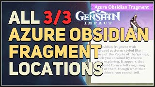 All Azure Obsidian Fragment Locations Genshin Impact [upl. by Ramoj]