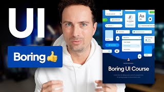 The most important UI skill is BORING [upl. by Ynaffit]