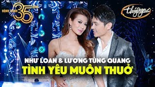 PBN 126  Như Loan amp Lương Tùng Quang  Tình Yêu Muôn Thuở [upl. by Ayita]