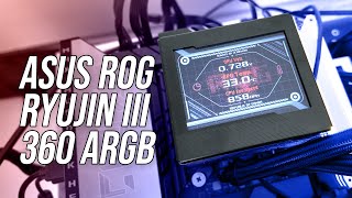 ASUS ROG RYUJIN III 360 ARGB il dissipatore a liquido per raffreddare le CPU più potenti [upl. by Aivyls74]