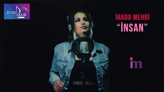 Irade Mehri  Insan  Azeri Music OFFICIAL [upl. by Horner]