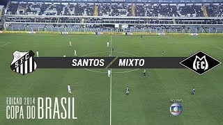 Melhores Momentos  SantosSP 3 x 0 MixtoMT  Copa do Brasil 2014  16042014 [upl. by Assiroc]