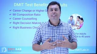 DMIT Test Benefits for Adults Age Group 26 to 40 years [upl. by Yelrebmyk]