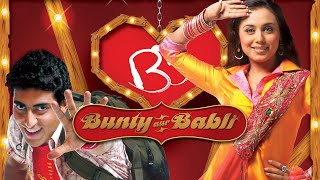 Bunty Aur Babli Full Movie Review In Hindi  Bollywood Movie Fact And Story  Rani Mukerji Abhishek [upl. by Lenehc]