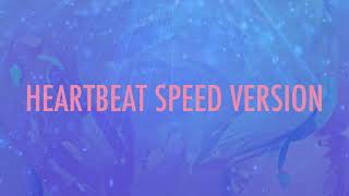 SpedO  Heartbeat Speed ​​Version [upl. by Tedi]