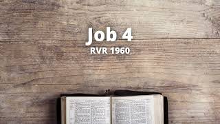 Job 4  Reina Valera 1960 Biblia en audio [upl. by Enohpets]