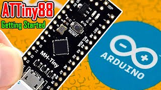 Getting started with MHTiny ATTINY88 microcontroller development board NANO v30 [upl. by Nuajed]