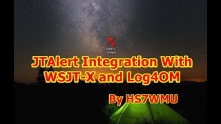 JTAlert Integration with WSJTX and Log4OM [upl. by Ellehctim]