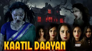 KAATIL DAAYAN  Hindi Dubbed Full Horror Movie  Horror Movie in Hindi Full Movie [upl. by Lauryn]