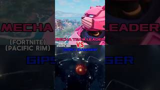 Mecha Team Leader Fortnite vs Gipsy Danger Pacific Rim pacificrim fortnite [upl. by Maxi]