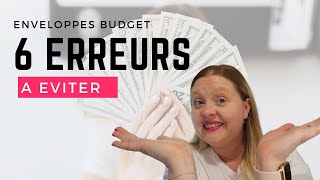 ENVELOPPES BUDGET  6 erreurs IMPORTANTES à éviter [upl. by Ahsias]