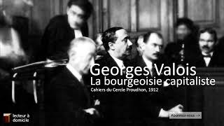 La bourgeoisie capitaliste  Georges Valois [upl. by Aym908]