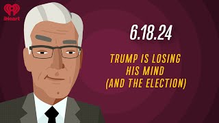 TRUMP IS LOSING HIS MIND AND THE ELECTION  61824  Countdown with Keith Olbermann [upl. by Ailisab]