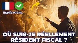 Résidence fiscale en France ou à létranger  définition et conditions [upl. by Hildy]