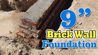 9 Inch Brick Wall House Foundation  Brick Wall Excavated Trenches and Foundation  Wall Foundation [upl. by Echikson]