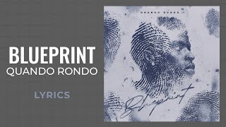 Quando Rondo  Blueprint LYRICS [upl. by Kunin327]