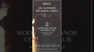 On behalf of Shades Apartments The UK Summer Reunion Party on Saturday 13 July ‘24 at Woolston Manor [upl. by Branham]