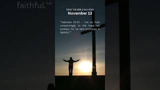 November 13 Bible Reading  God’s Warning and His Promises  Ezekiel 46 amp Hebrews 10123 [upl. by Chyou]