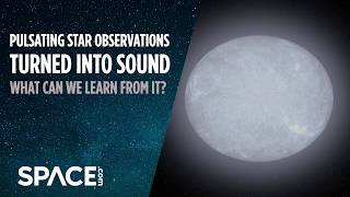 Pulsating star observations turned into sound  What can we learn [upl. by Yelrac]