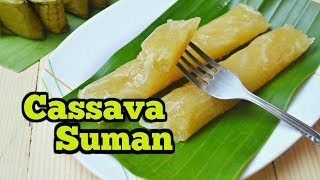 Cassava Suman Suman Kamoteng Kahoy [upl. by Hogg]