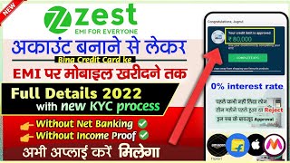 ZestMoney Account Kaise Banaye amp KYC Full Process 2022  Zestmoney se Mobile kaise le  Zest Money [upl. by Castor434]