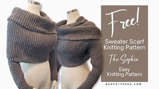 Wrap Yourself In A Sweater Scarf With This FREE Easy Knitting Pattern [upl. by Hendrick]