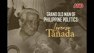 The Grand Old Man of Philippine Politics Lorenzo Tañada [upl. by Gabie]