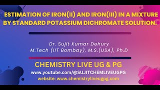 Estimation of Ferrous and Ferric ion in Solution using standard Potassium Dichromate Solution [upl. by Wilton]