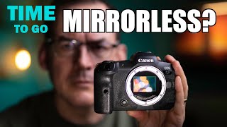 THE TRUTH ABOUT SWITCHING TO MIRRORLESS CAMERAS DSLR vs mirrorless cameras explored [upl. by Aneret]