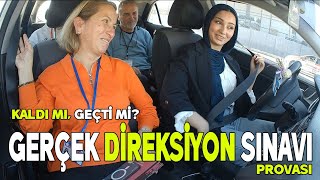 GERÇEK DİREKSİYON SINAVI PROVASIADAYIMIZ GEÇTİ Mİ KALDI MI [upl. by Rintoul]