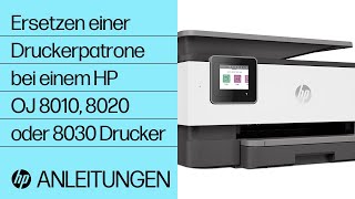 Ersetzen einer Druckerpatrone bei einem HP OfficeJet 8010 8020 oder 8030 Drucker [upl. by Merlin223]