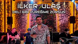 İlker UlaşDeli Gibi Yüreğime Zorsun  Yiğit Mahzuni [upl. by Soph81]