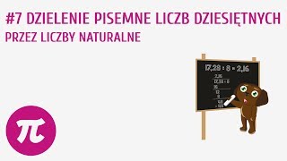 Dzielenie pisemne liczb dziesiętnych przez liczby naturalne 7  Działania na liczbach dziesiętnych [upl. by Dustman979]