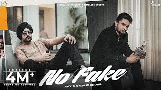 No Fake Official Video Aby Ft Sabi Bhinder  Timeless Studio  Latest Punjabi Songs 2023 [upl. by Bechler]