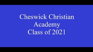 2021 Cheswick Christian Academy Commencement Ceremony [upl. by Tirb]