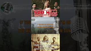 500 Miles Karaoke reels karaokesongs karaokemachine videokaraoke oldies peterpaulandmary [upl. by Cirenoj996]