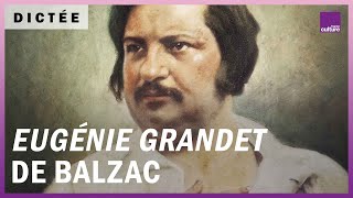 La Dictée géante  quotEugénie Grandetquot dHonoré de Balzac [upl. by Rolf628]