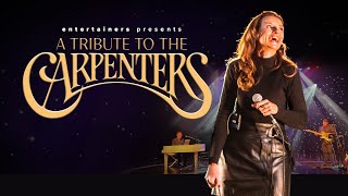 A Tribute To The Carpenters by Entertainers  EntertainersTribute To The Carpenters [upl. by Fionna105]