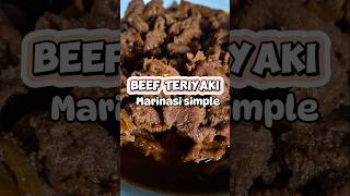 BEEF TERIYAKI MARINASI SIMPLE beefteriyaki beefrecipe recipe recipes [upl. by Lewendal921]