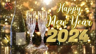 🎄Wishing You and Family A Very Happy New Year 2024  Best New Year Wishes and Greetings❤️ [upl. by Cad]