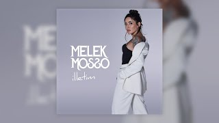 Melek Mosso  İlletim [upl. by Berrie976]