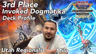 YUGIOH  3RD PLACE REGIONAL TOP INVOKED DOGMATIKA DECK PROFILE UTAH NEW BANLIST FORMAT JAN 2024 [upl. by Denman932]