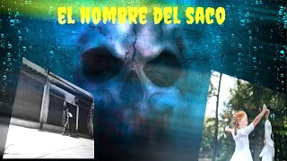 El hombre del saco [upl. by Atiram]