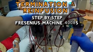 Termination amp Reinfusion gamit ang machine fresenius machine 4008s paano nga ba hemodialysis [upl. by Mojgan]