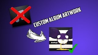 How to Get Custom Album Artwork On iTunes [upl. by Ylimme]