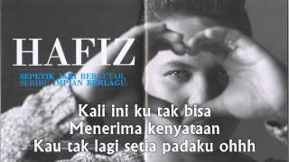 Patah Hati  Hafiz AF7 Lyric [upl. by Maiga258]